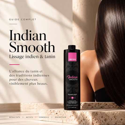 Lissage Iniya Indian Smooth – lissage indien au tanin professionnel pour cheveux lisses et brillants