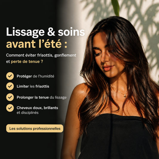 Soins et lissage capillaire avant l’été pour cheveux brillants sans frisottis