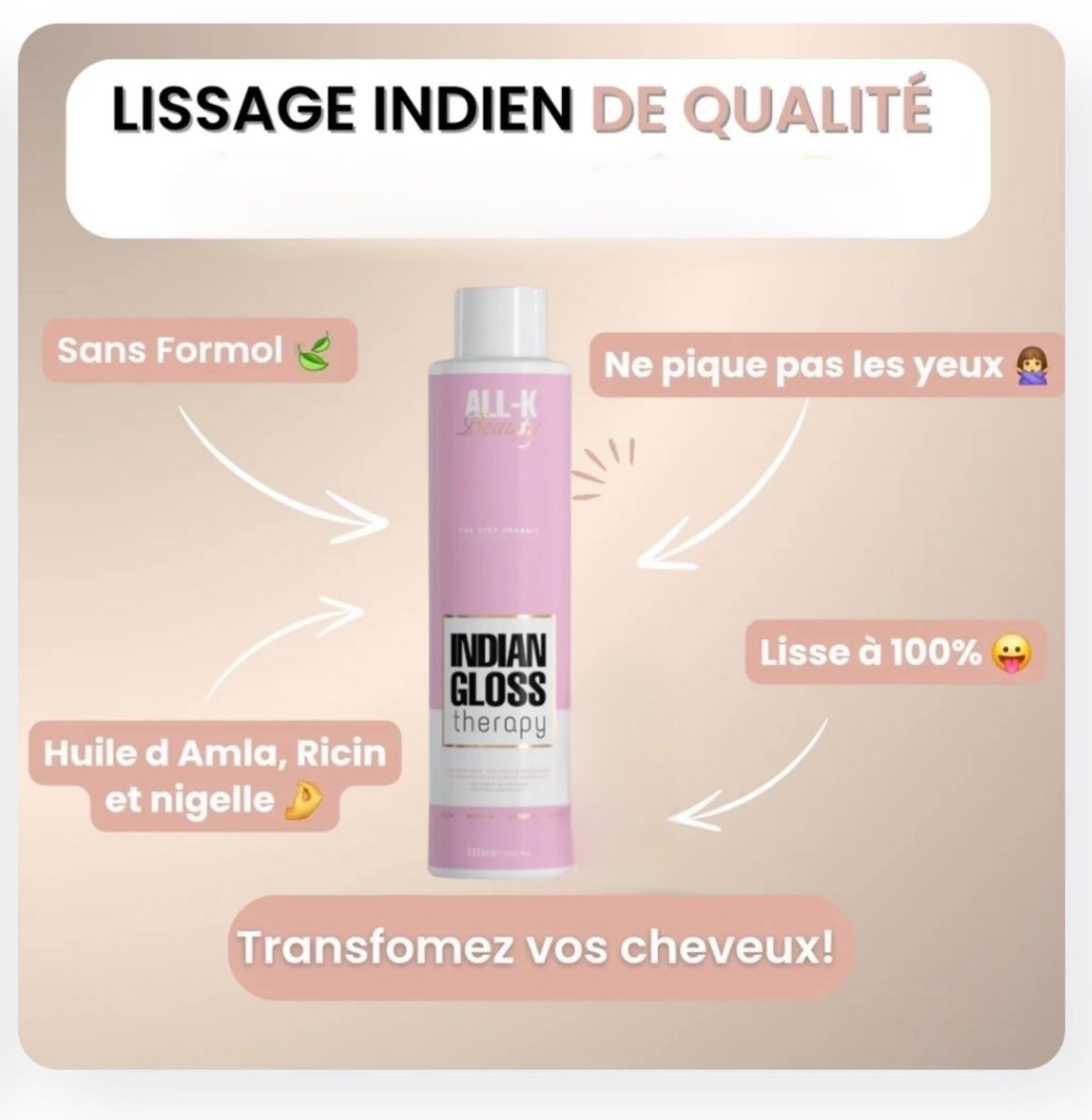 Lissage Indien - Indian Gloss All - K Beauty - MEILLEUR LISSAGE